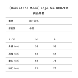 【BARK AT THE MOON】Logo-tee BOOZER